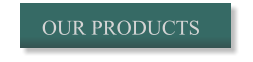 OUR PRODUCTS